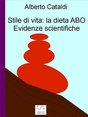 cover image of Stile Di Vita--La Dieta ABO. Evidenze Scientifiche